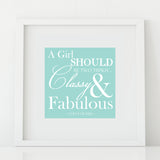 'Classy & Fabulous' Print