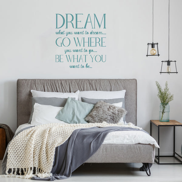 'Dream what you want' Design two Wall Sticker