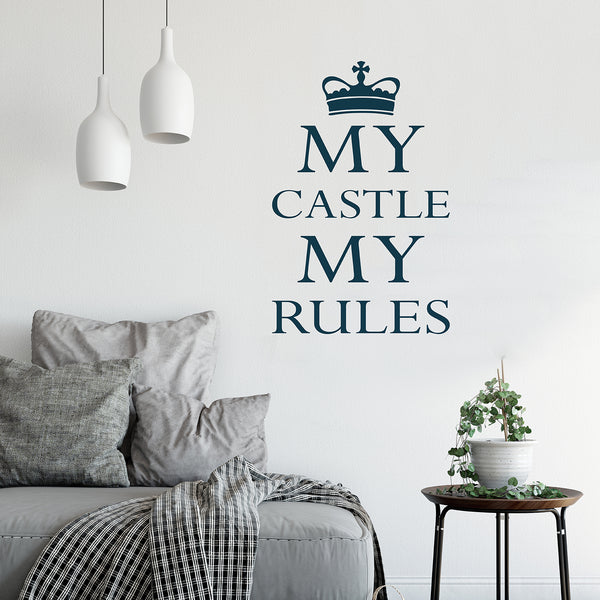 'My Castle My Rules' Wall Sticker