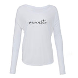 'Namaste' Long Sleeve Flowy Tee