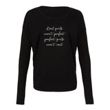 'Real Girls...' Long Sleeve Flowy Tee
