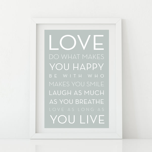 'Do What Makes You Happy' Print