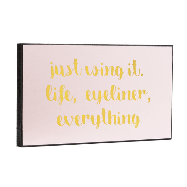 Just Wing It' plaque