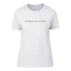 'Be Gentle with Yourself' Short Sleeve fitted Tee
