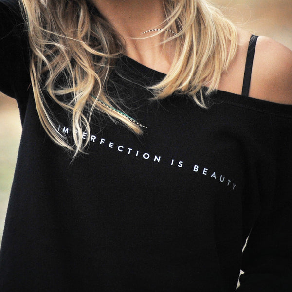 'Imperfection is Beauty' Slouchy Sweatshirt