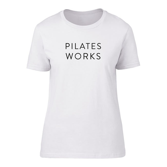 'Pilates Works' Short Sleeve fitted Tee