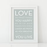 'Do What Makes You Happy' Print